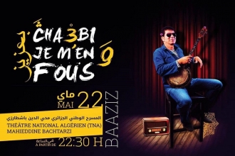 Concert &#039;chaâbi je m&#039;en fous&#039; de Baaziz
