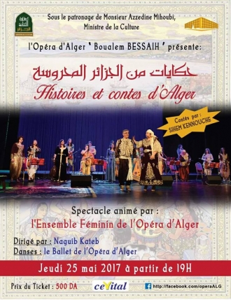 Histoires et contes d&#039;Alger à l&#039;Opéra