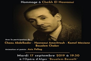 Concert-hommage à Cheikh El Hasnaoui à l&#039;Opéra d&#039;Alger