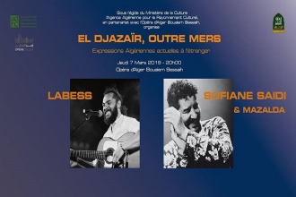 Concert de Labess et Sofiane Saidi &amp; Mazalda à l&#039;Opéra d&#039;Alger