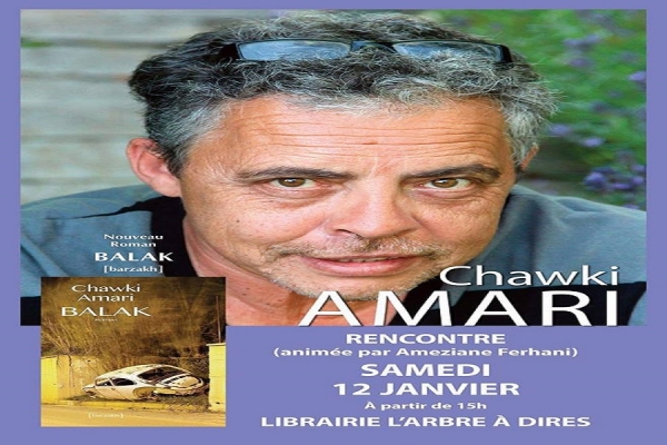 Chawki Amari signe son dernier roman à la librairie L&#039;Arbre à dires