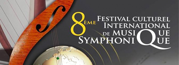 Les concerts de la 8ème édition du Festival Culturel International de Musique Symphonique