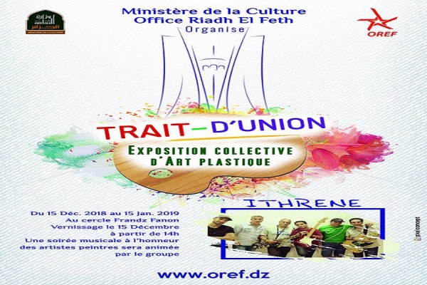 &#039;Trait d&#039;union&#039;, expo collective à Riadh El Feth