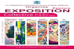 Exposition collective à la Fondation Culturelle Ahmed &amp; Rabah Asselah