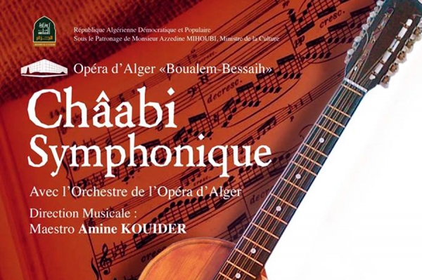 Chaabi Symphonique à l&#039;Opéra d&#039;Alger