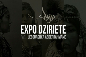 Expo «Dziriete» à la galerie Couleurs et Patrimoine